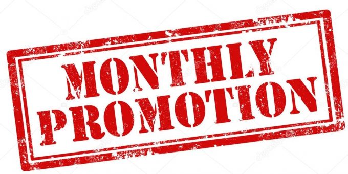 Monthly Promotions